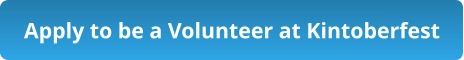 Apply to be a Volunteer at Kintoberfest